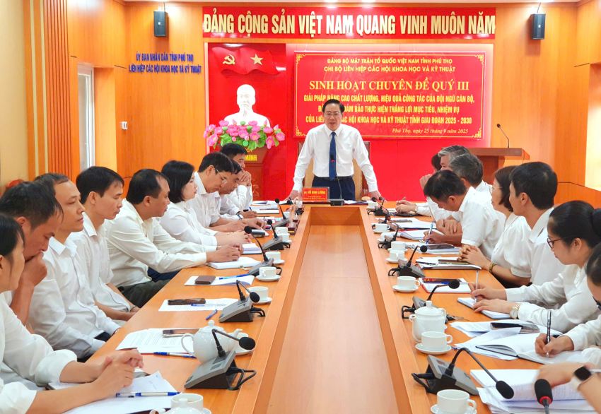 Hội nghị sinh hoạt chuyên đề: Giải pháp nâng cao chất lượng, hiệu quả công tác của đội ngũ cán bộ, đảng viên đảm bảo thực hiện thắng lợi mục tiêu, nhiệm vụ của Liên hiệp các Hội Khoa học và Kỹ thuật tỉnh giai đoạn 2025 - 2030