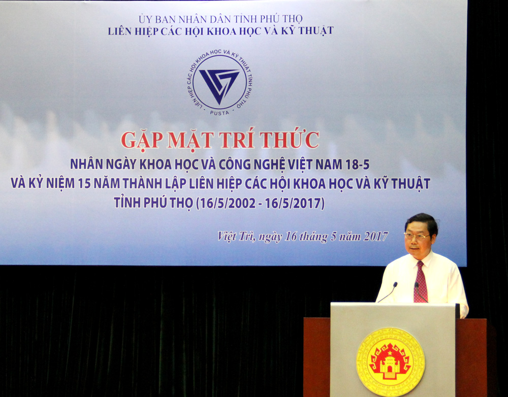 Liên hiệp các Hội Khoa học và Kỹ thuật tỉnh Phú Thọ - 15 năm xây dựng và phát triển